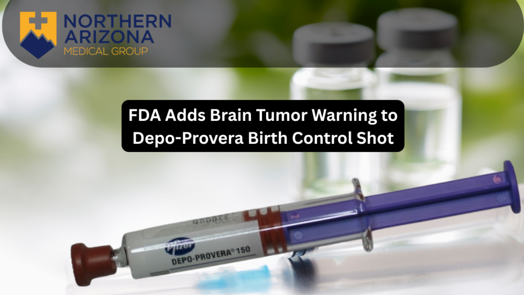 FDA Adds Brain Tumor Warning to Depo-Provera Birth Control Shot